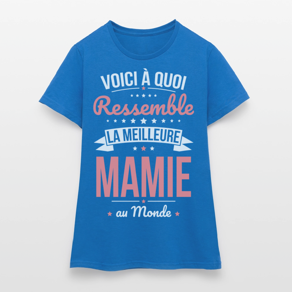 T-shirt Femme - Voici à quoi ressemble la meilleure Mamie au monde - bleu royal