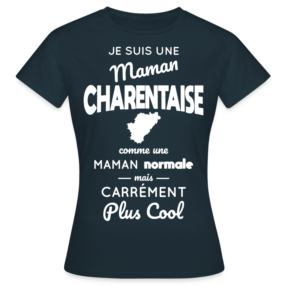 T-shirt Femme - Maman Charentaise plus cool - marine