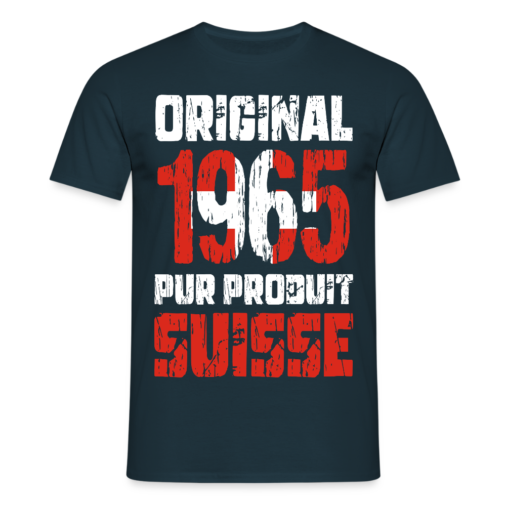 T-shirt Homme - Anniversaire 60 Ans - Original 1965 - Pur produit Suisse - marine