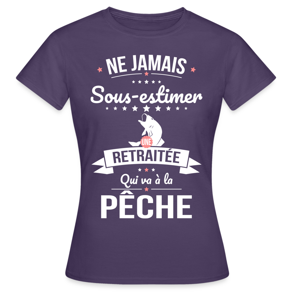 T-shirt Femme - Ne jamais sous-estimer une retraitée qui va à la pêche - violet foncé