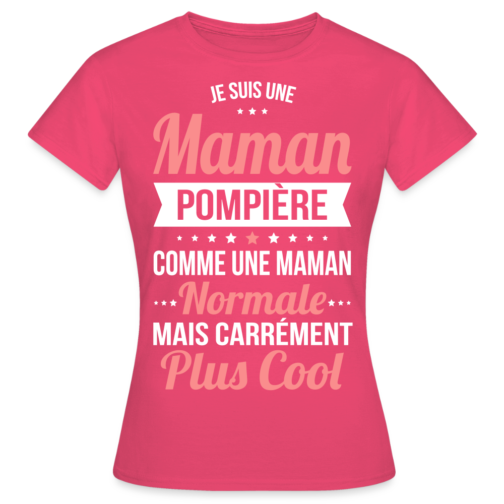 T-shirt Femme - Maman pompière plus cool - rose azalée