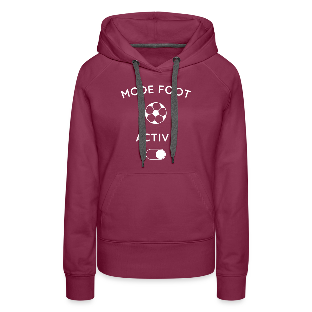 Sweat à capuche Premium Femme - Mode foot activé - bordeaux