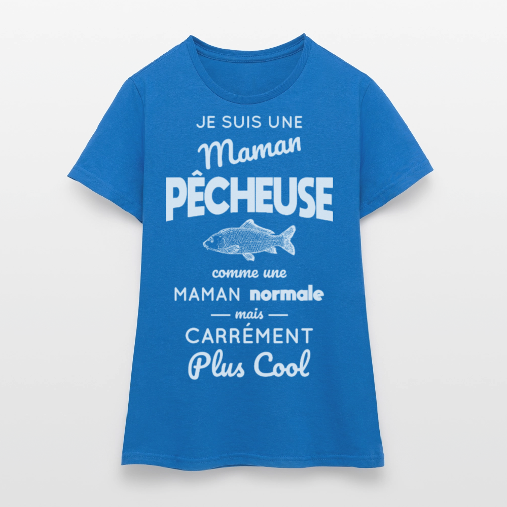 T-shirt Femme - Maman pêcheuse plus cool - bleu royal