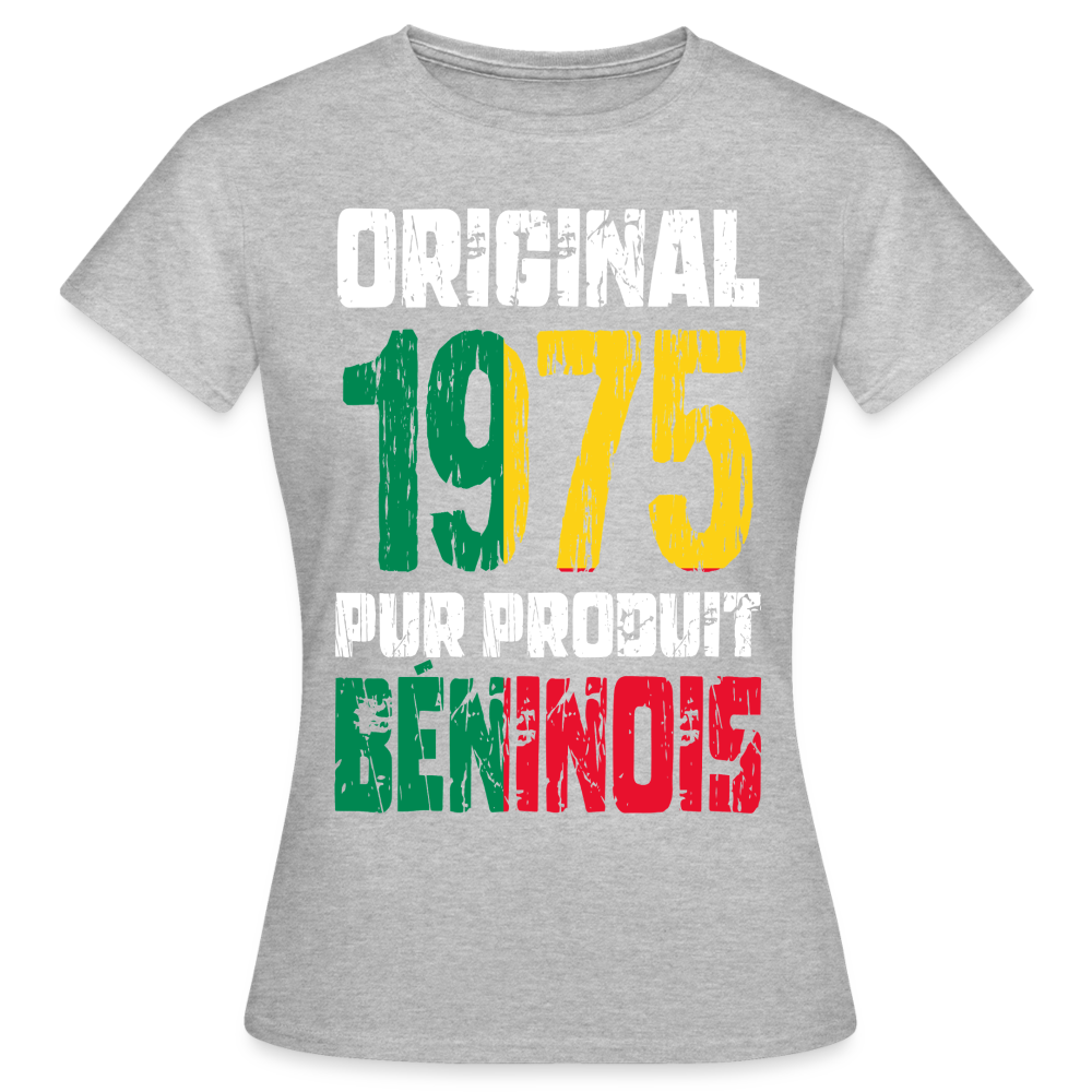 T-shirt Femme - Anniversaire 50 Ans - Original 1975 - Pur produit Béninois - gris chiné