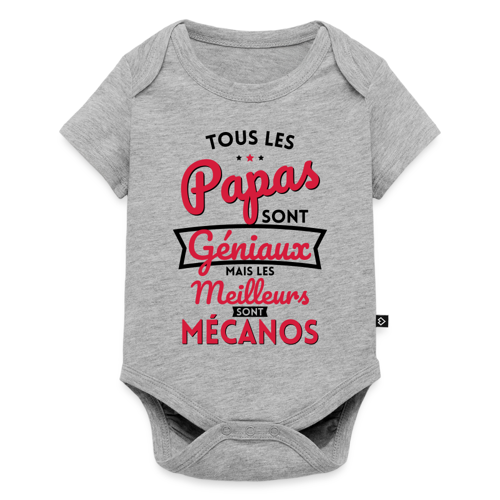 Body Bébé bio manches courtes - Papas géniaux - Les meilleurs sont mécanos - gris chiné
