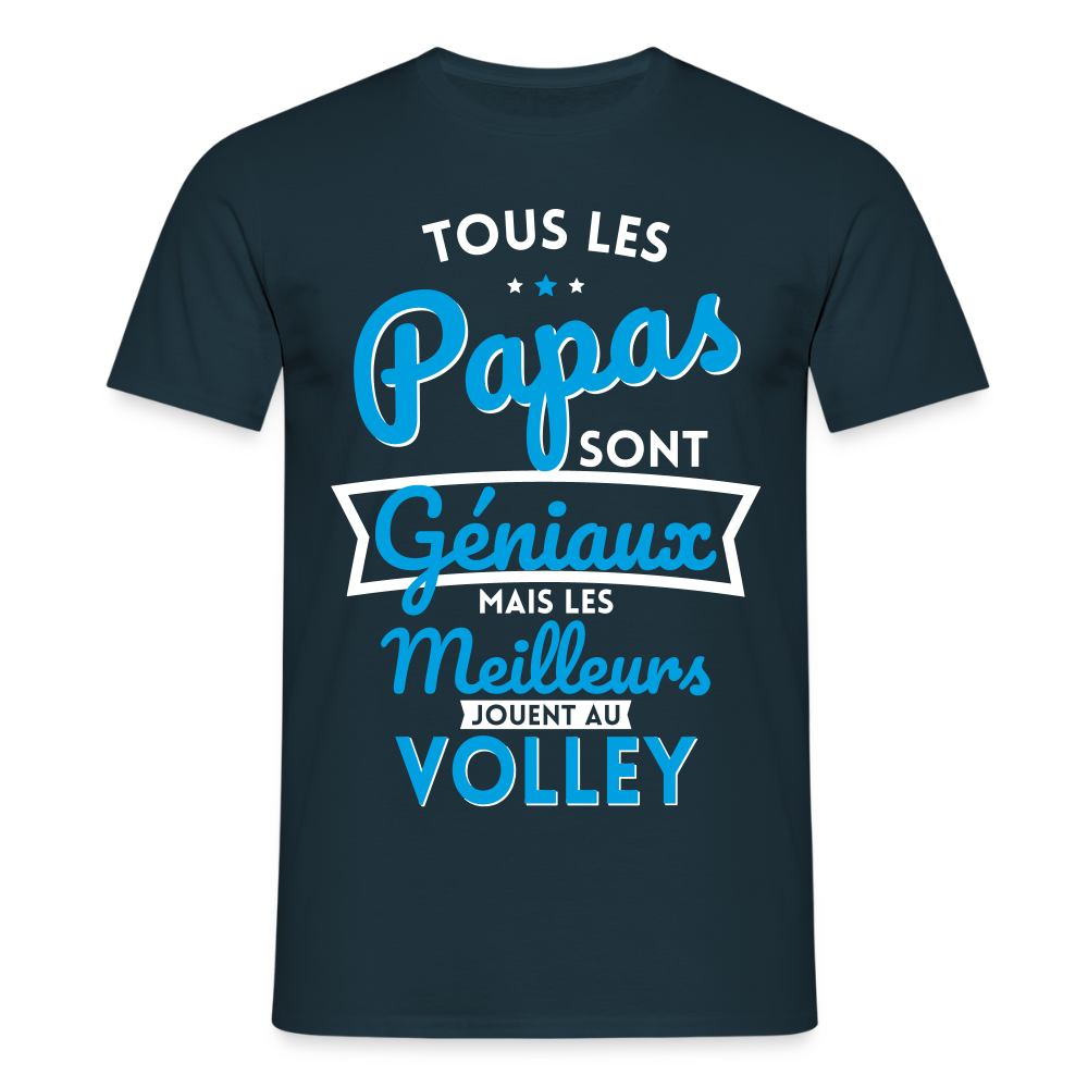 T-shirt Homme - Papas géniaux - Les meilleurs jouent au volley - marine