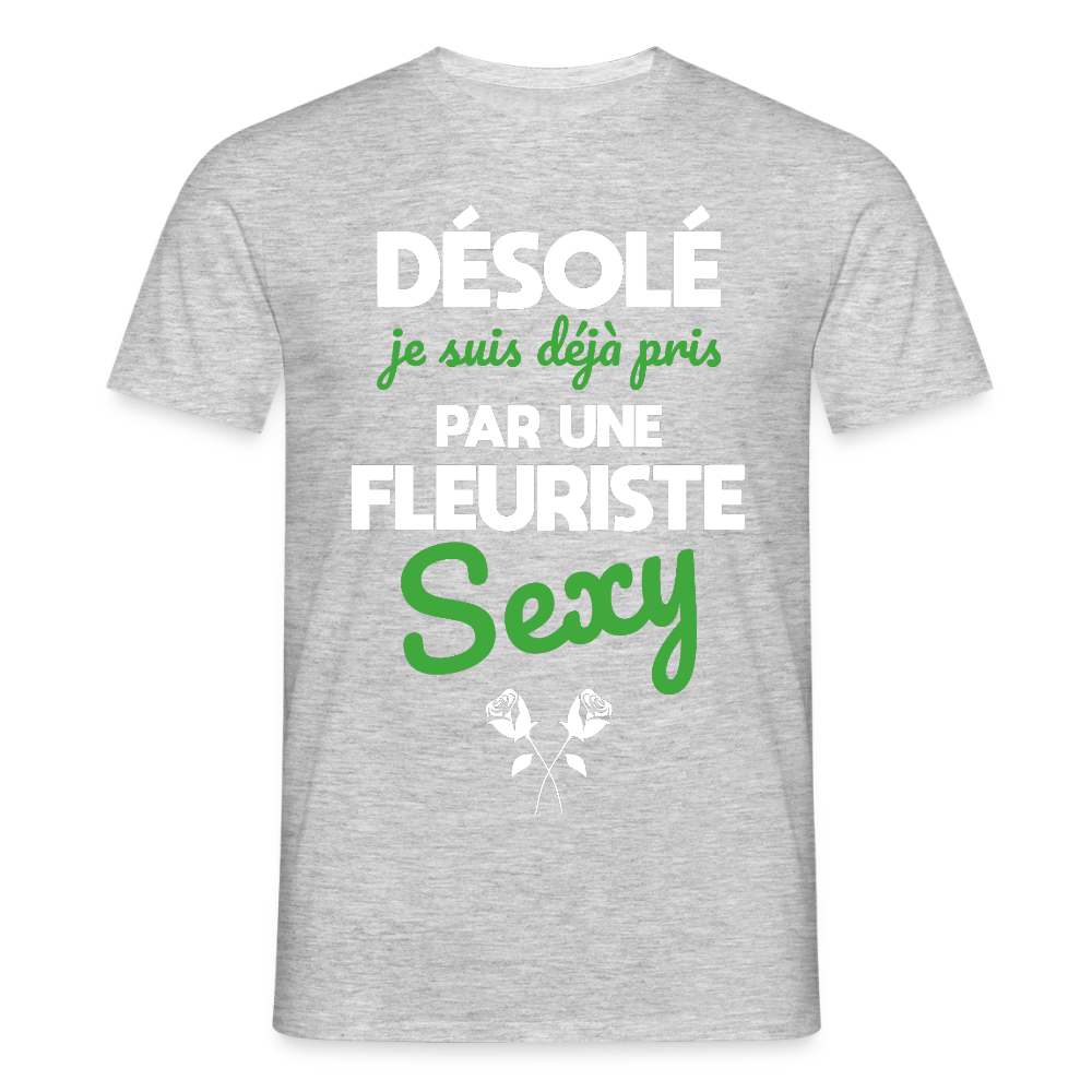T-shirt Homme - Je suis pris par une fleuriste sexy - gris chiné