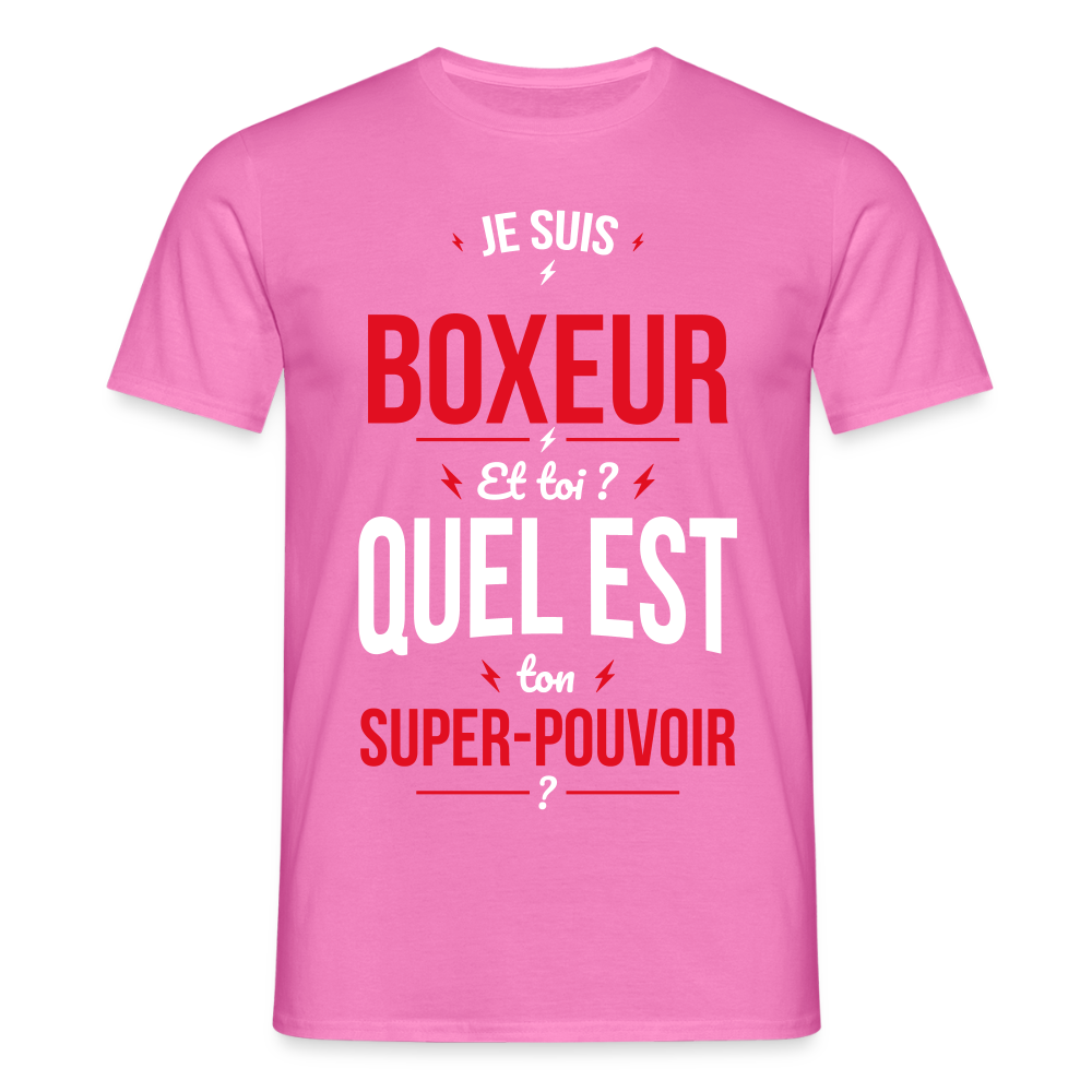 T-shirt Homme - Je suis boxeur - Super-pouvoir - rose