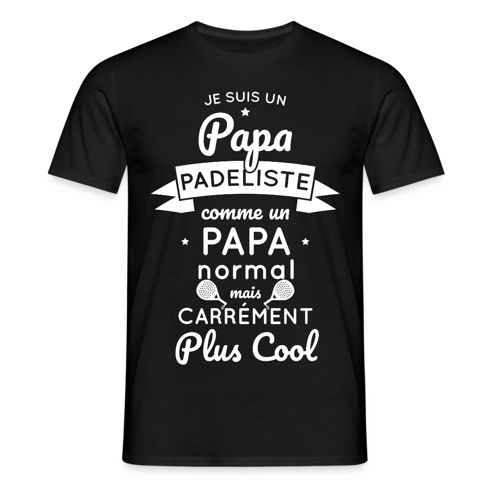 T-shirt Homme - Papa Padeliste Plus Cool - noir