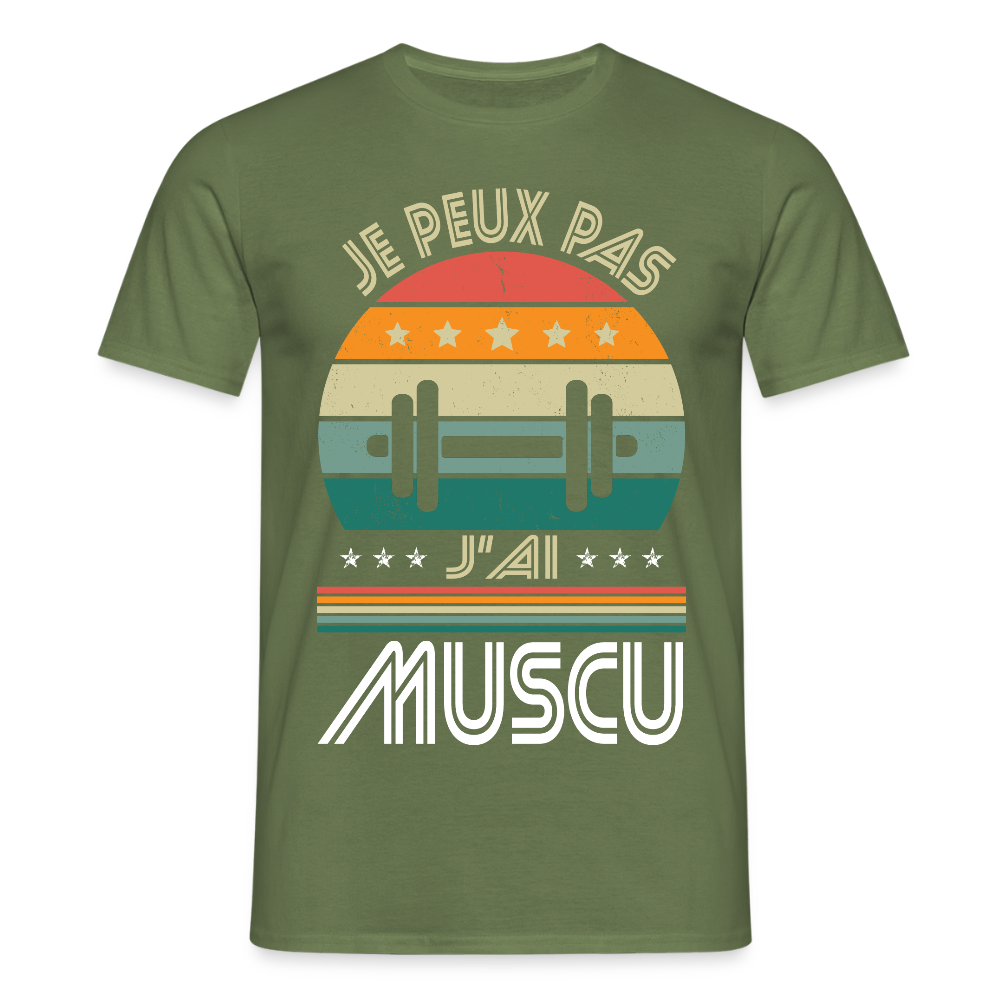 T-shirt Homme - Je peux pas j'ai Muscu - vert militaire
