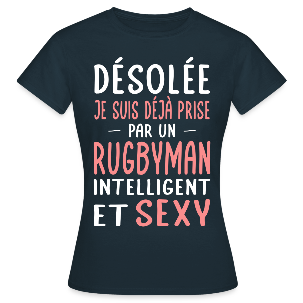 T-shirt Femme - Je suis prise par un rugbyman intelligent et sexy - marine