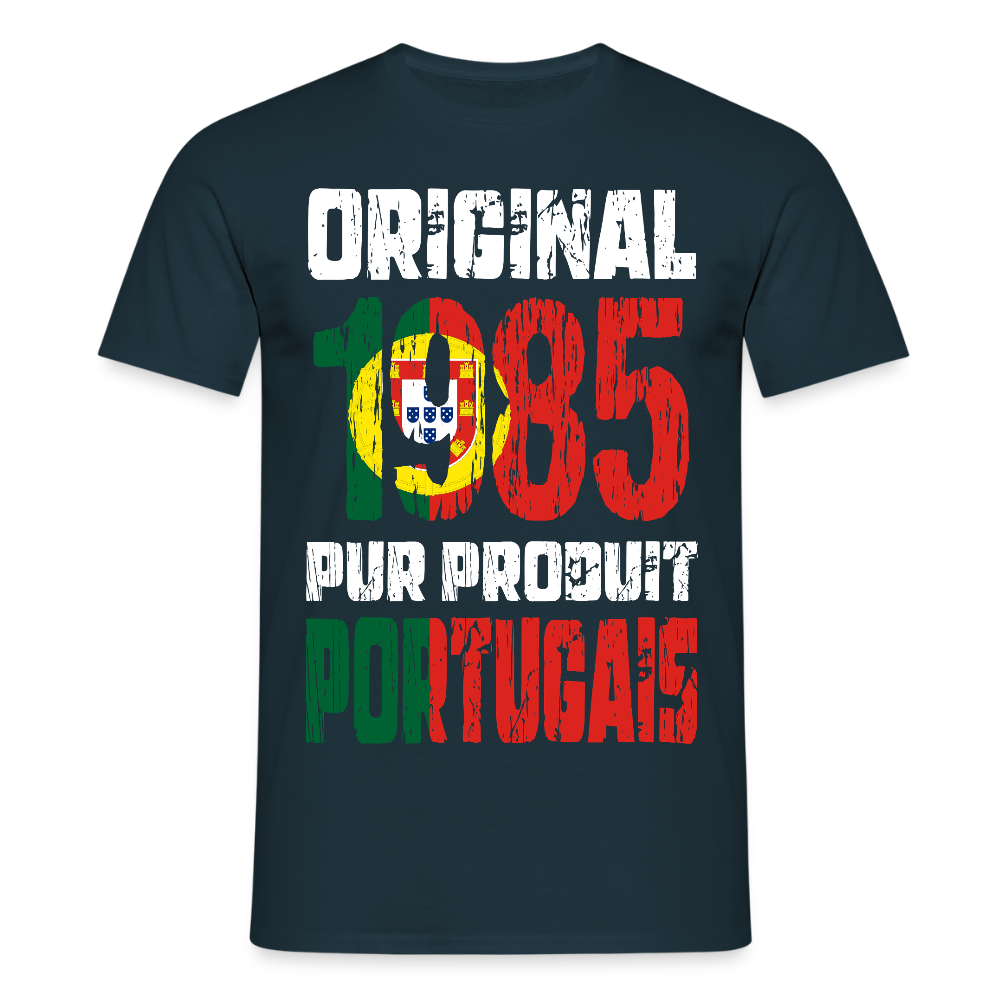 T-shirt Homme - Anniversaire 40 Ans - Original 1985 - Pur produit Portugais - marine