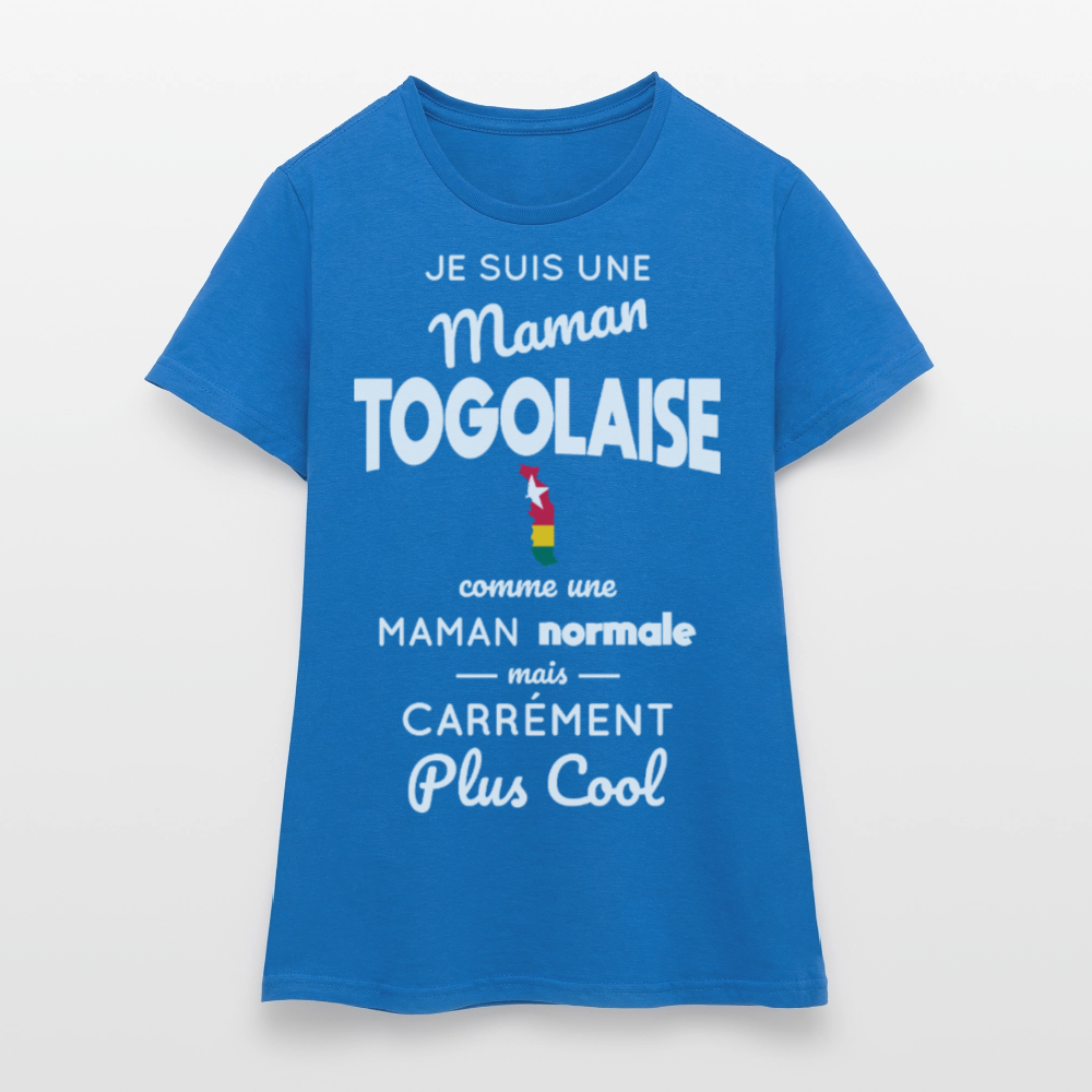 T-shirt Femme - Maman Togolaise plus cool - bleu royal
