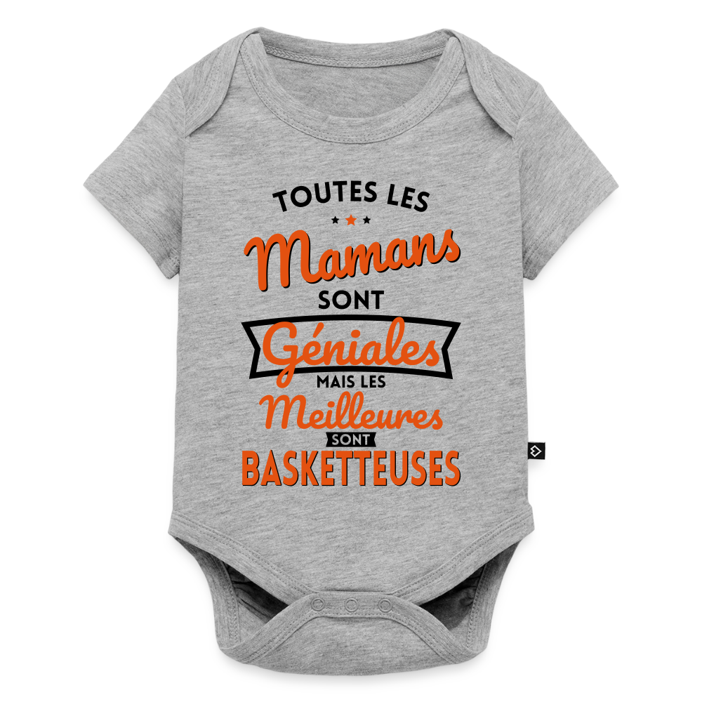 Body Bébé bio manches courtes - Mamans géniales - Les meilleures sont basketteuses - gris chiné