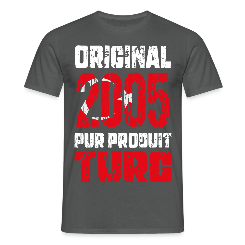 T-shirt Homme - Anniversaire 20 Ans - Original 2005 - Pur produit Turc - charbon