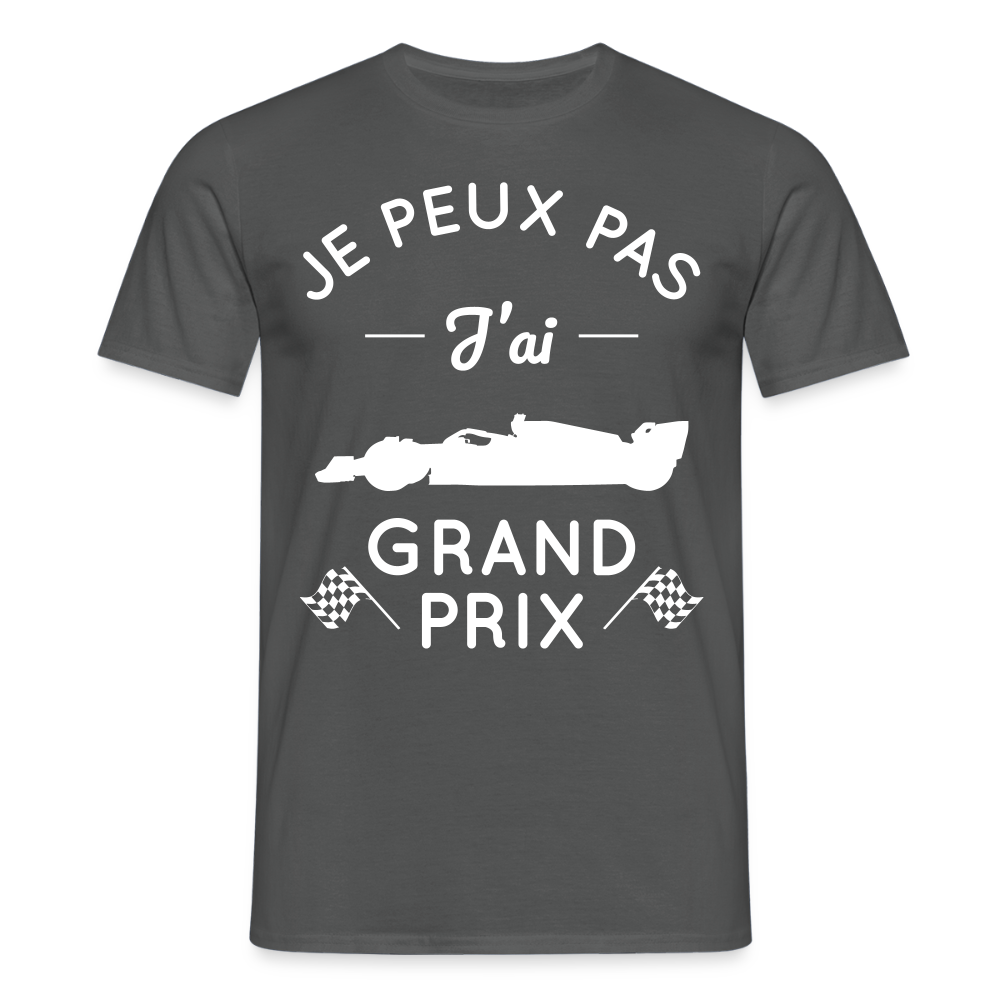T-shirt Homme - Je peux pas j'ai Grand Prix - charbon