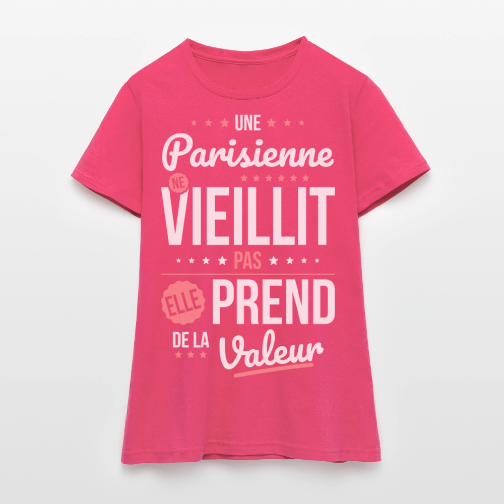 T-shirt Femme - Une Parisienne ne vieillit pas - rose azalée