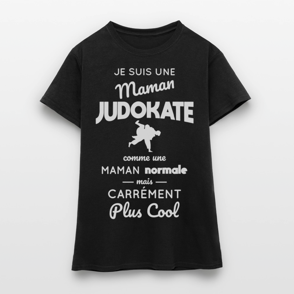 T-shirt Femme - Maman judokate plus cool - noir