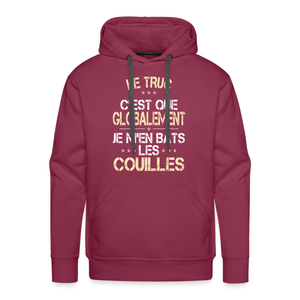 Sweat à capuche Premium Homme - Je m'en bats les couilles - bordeaux