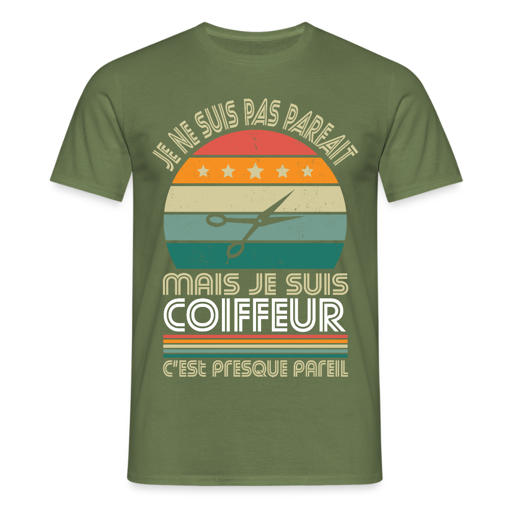 T-shirt Homme - Je ne suis pas parfait mais je suis Coiffeur - vert militaire