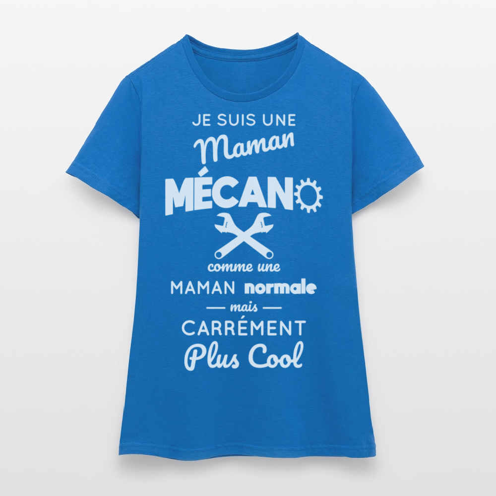 T-shirt Femme - Maman mécano plus cool - bleu royal