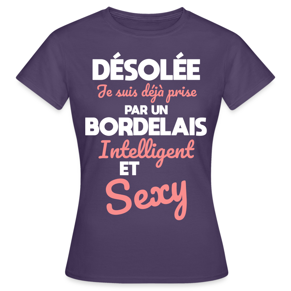 T-shirt Femme - Je suis déjà prise par un Bordelais intelligent et sexy - violet foncé