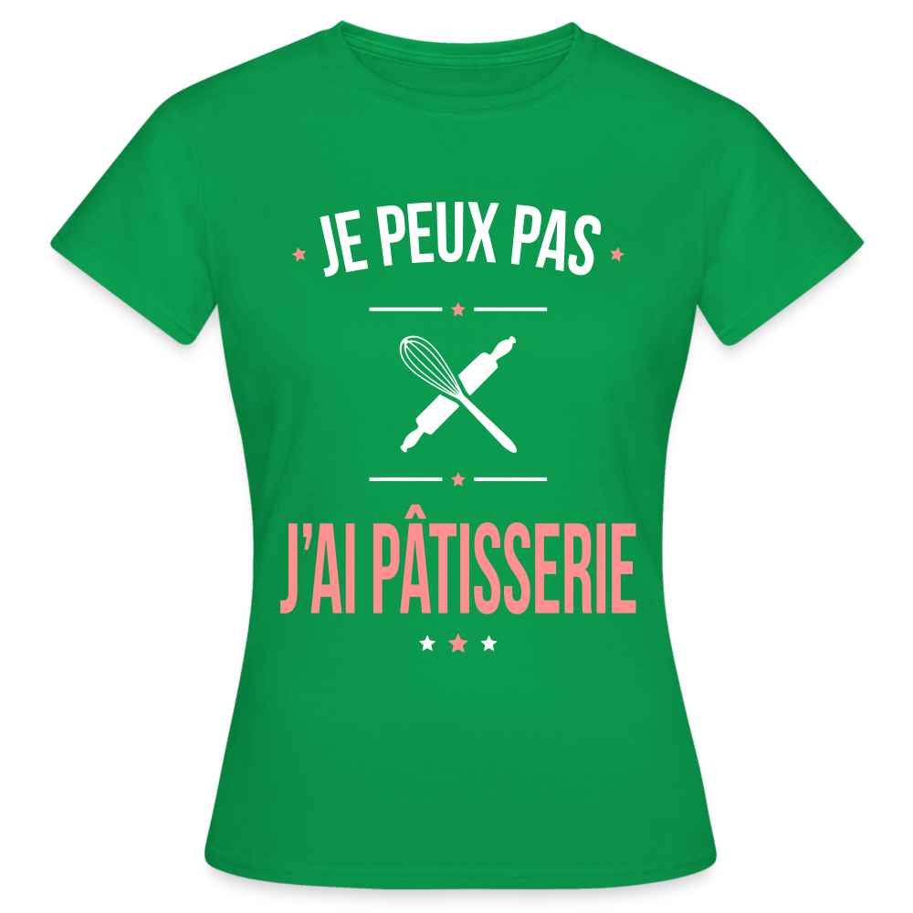 T-shirt Femme - Je peux pas j'ai Pâtisserie - vert