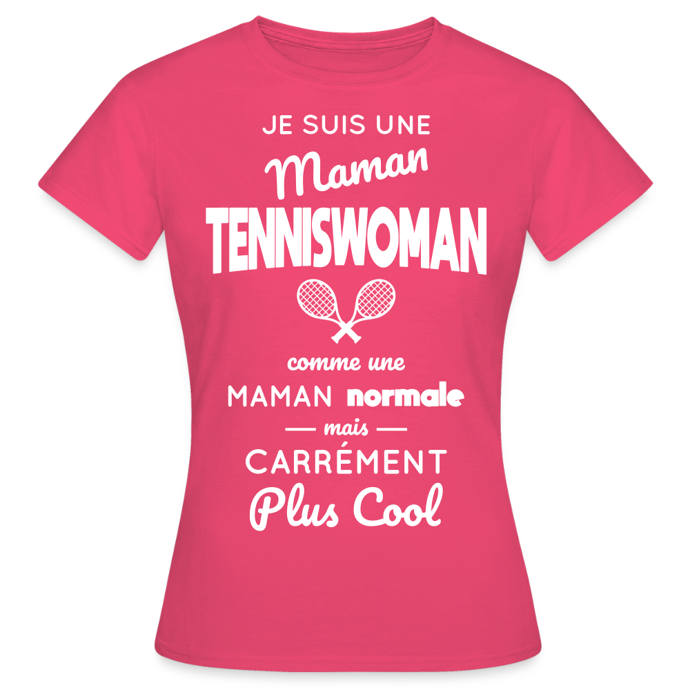 T-shirt Femme - Maman tenniswoman plus cool - rose azalée