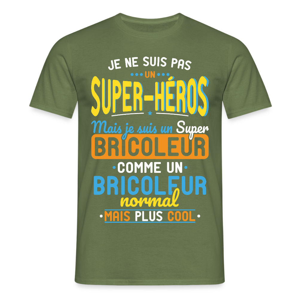 T-shirt Homme - Pas un Super-Héros mais un super Bricoleur - vert militaire