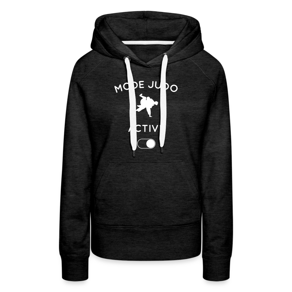 Sweat à capuche Premium Femme - Mode judo activé - charbon