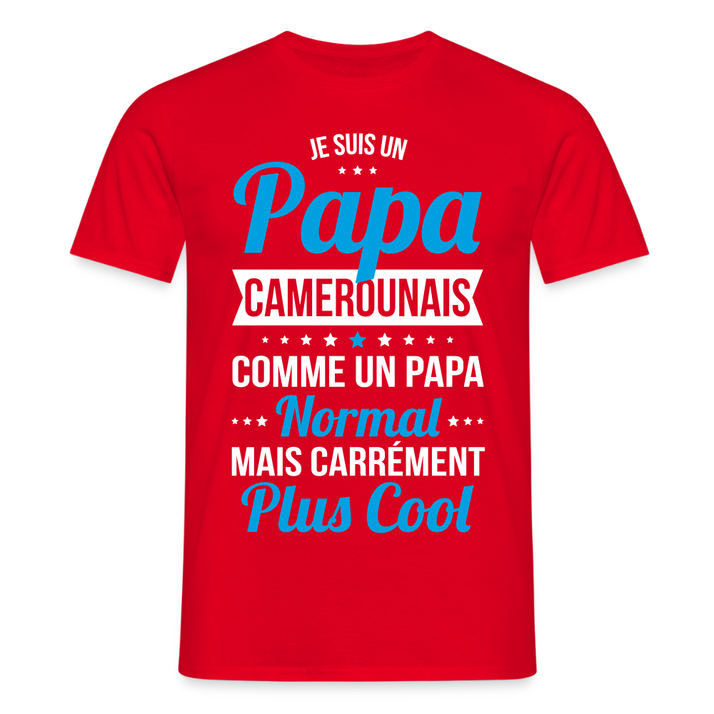 T-shirt Homme - Papa Camerounais Plus Cool - rouge