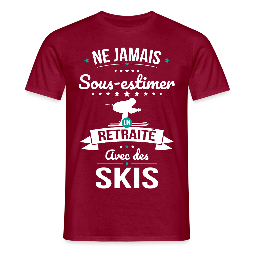 T-shirt Homme - Ne jamais sous-estimer un retraité avec des skis - rouge brique