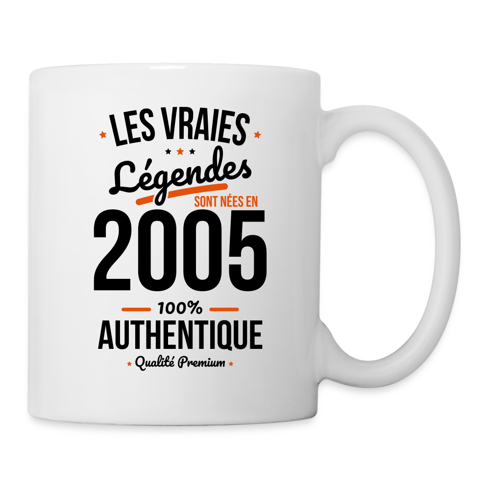 Mug blanc - Anniversaire 20 Ans - Les vraies Légendes sont nées en 2005 - blanc