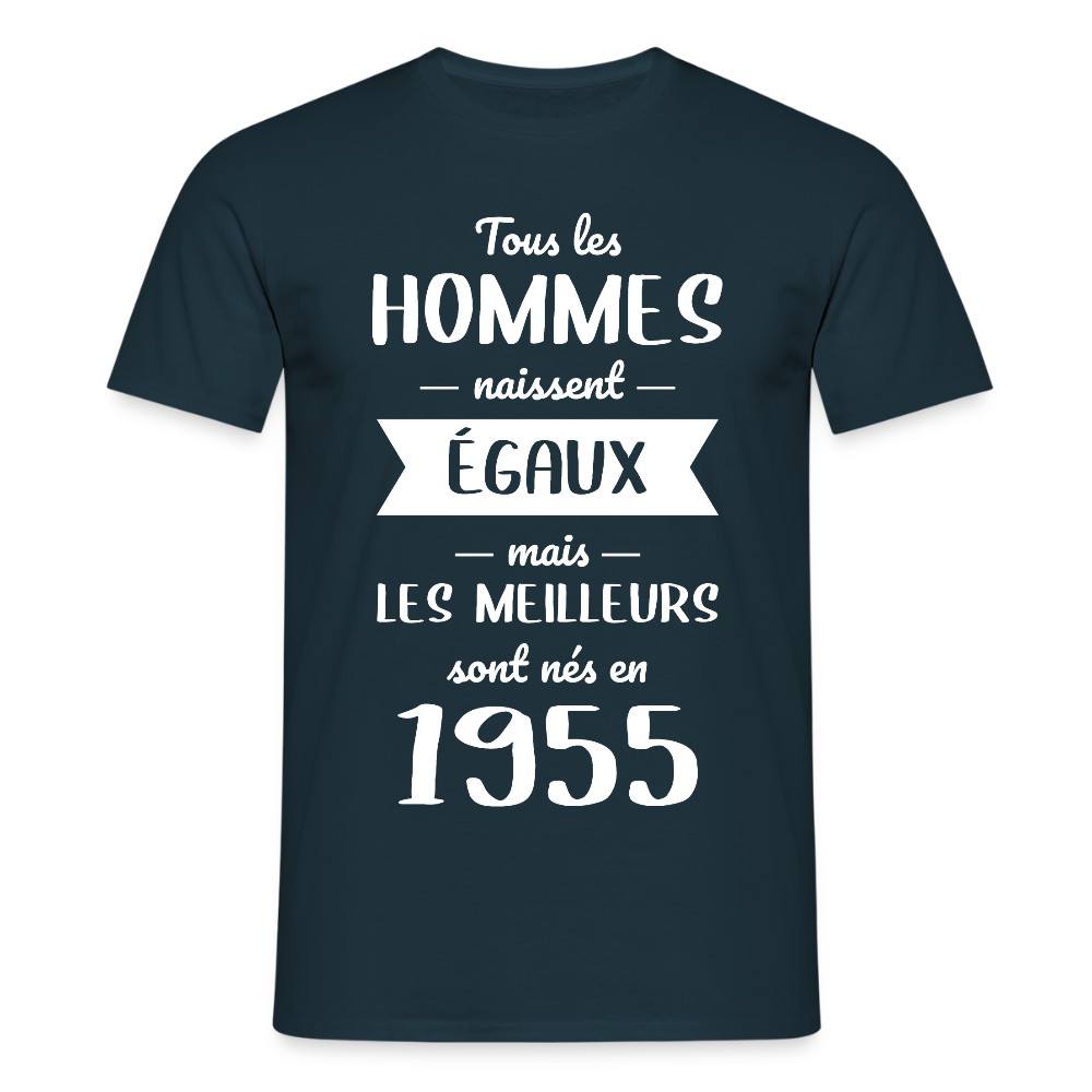 T-shirt Homme - Anniversaire 70 Ans - Les meilleurs sont nés en 1955 - marine