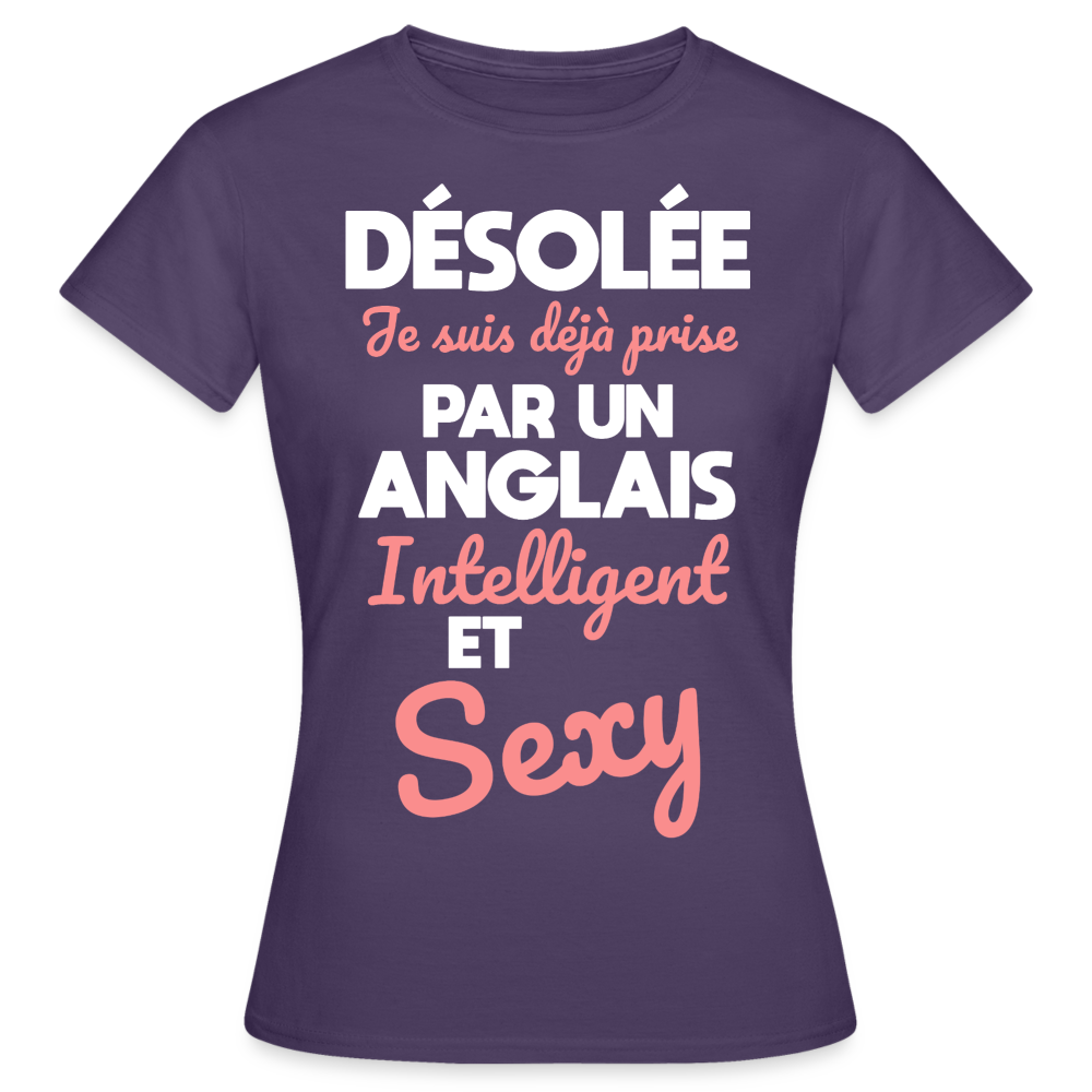 T-shirt Femme - Je suis déjà prise par un Anglais intelligent et sexy - violet foncé
