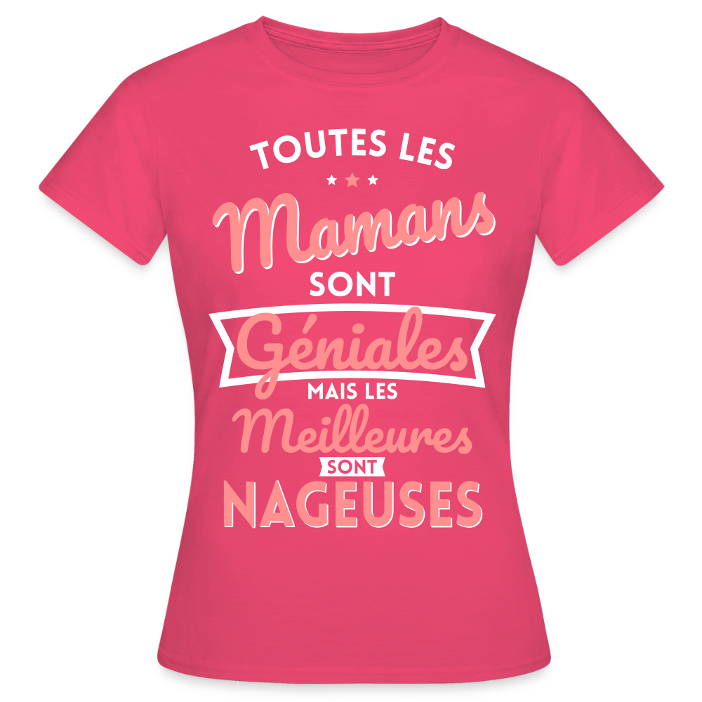 T-shirt Femme - Mamans géniales - Les meilleures sont nageuses - rose azalée