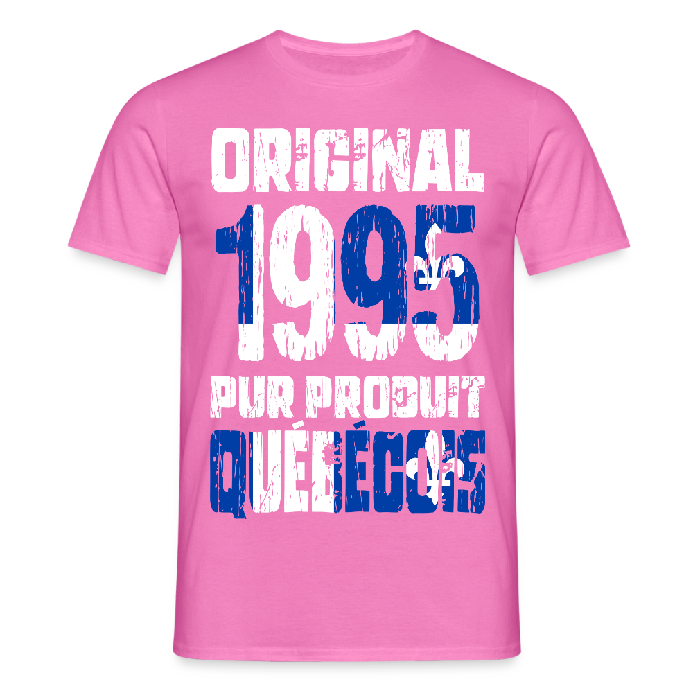 T-shirt Homme - Anniversaire 30 Ans - Original 1995 - Pur produit Québécois - rose