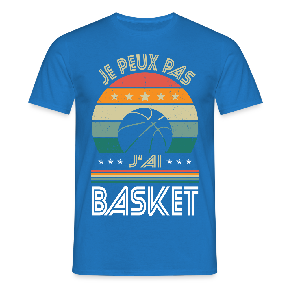 T-shirt Homme - Je peux pas j'ai Basket - bleu royal