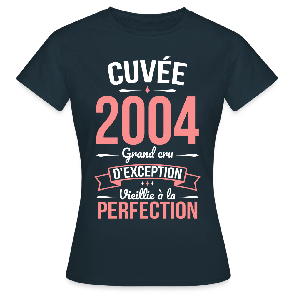 T-shirt Femme - Anniversaire 21 Ans - Cuvée 2004 - marine