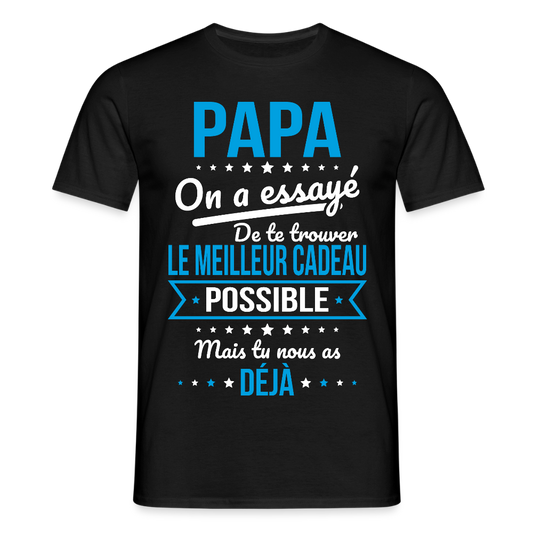 T-shirt Homme - Papa Cadeau Humour - noir