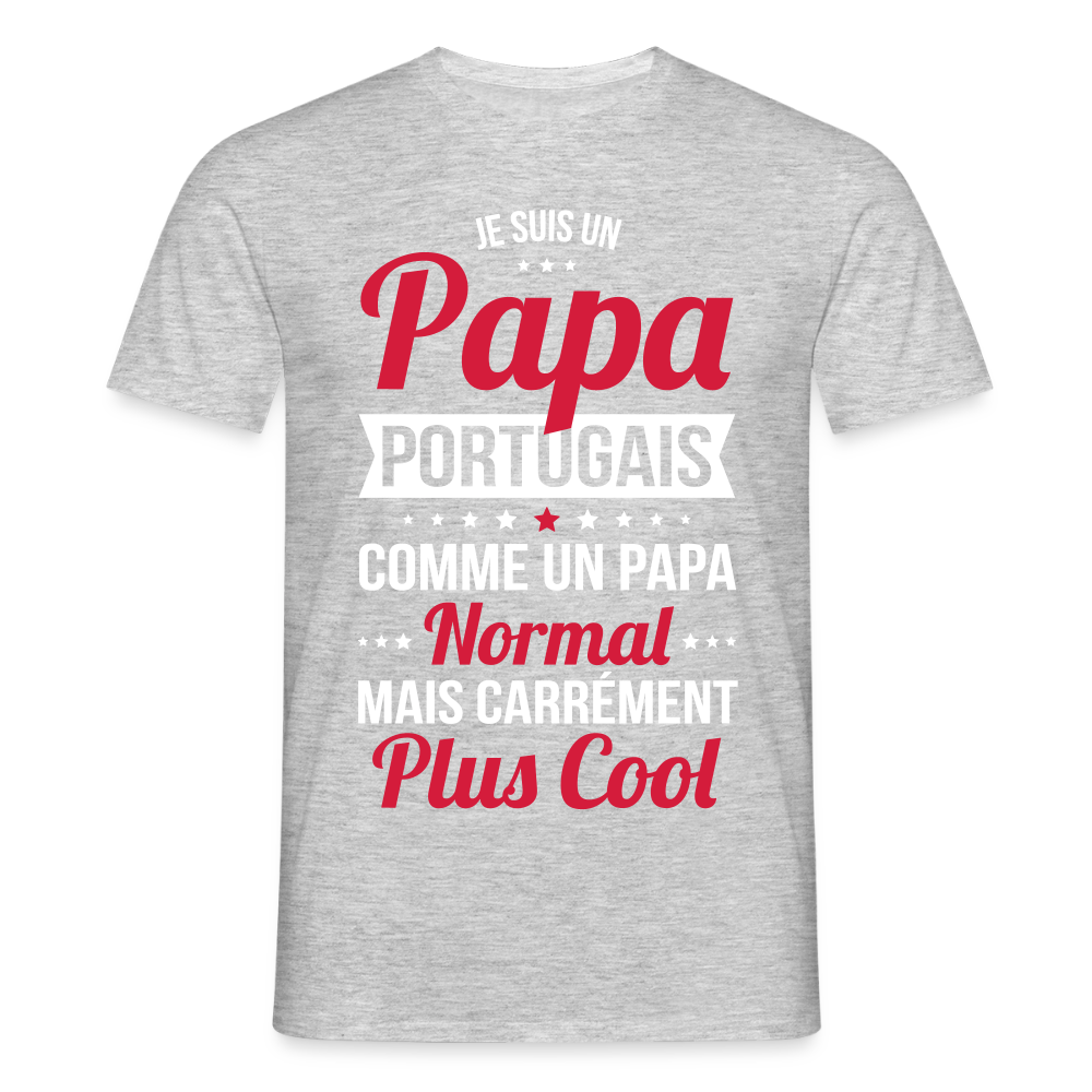 T-shirt Homme - Papa Portugais Plus Cool - gris chiné
