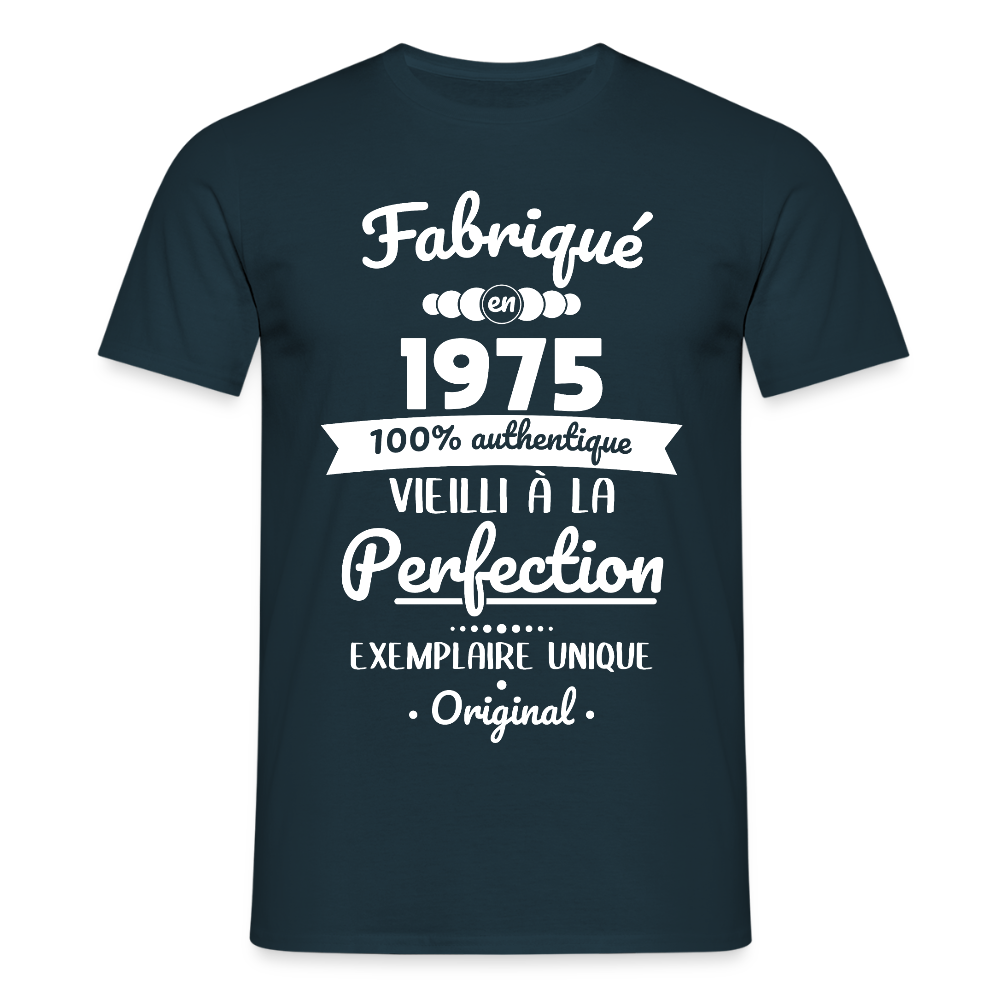 T-shirt Homme - Anniversaire 50 Ans - Fabriqué en 1975 - marine