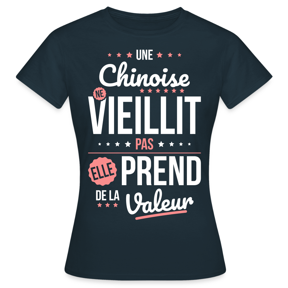 T-shirt Femme - Une Chinoise ne vieillit pas - marine