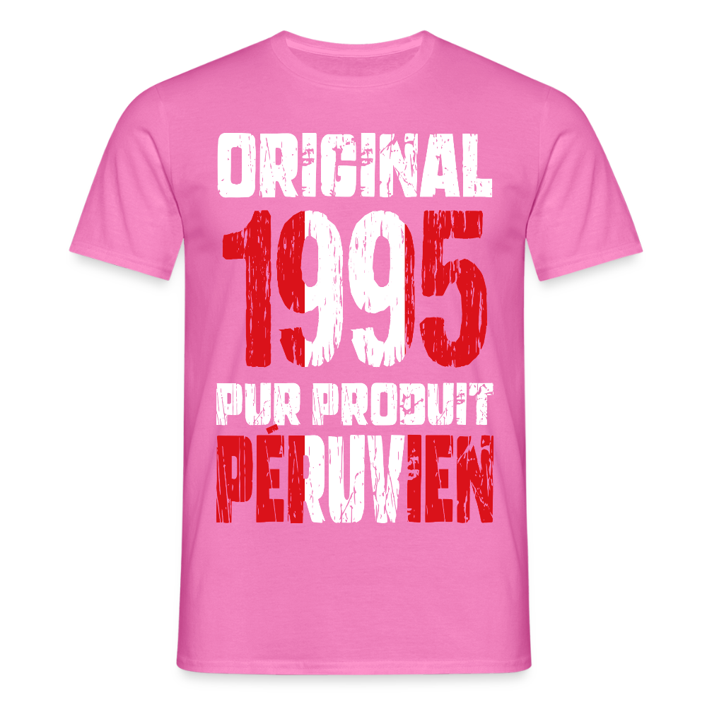 T-shirt Homme - Anniversaire 30 Ans - Original 1995 - Pur produit Péruvien - rose