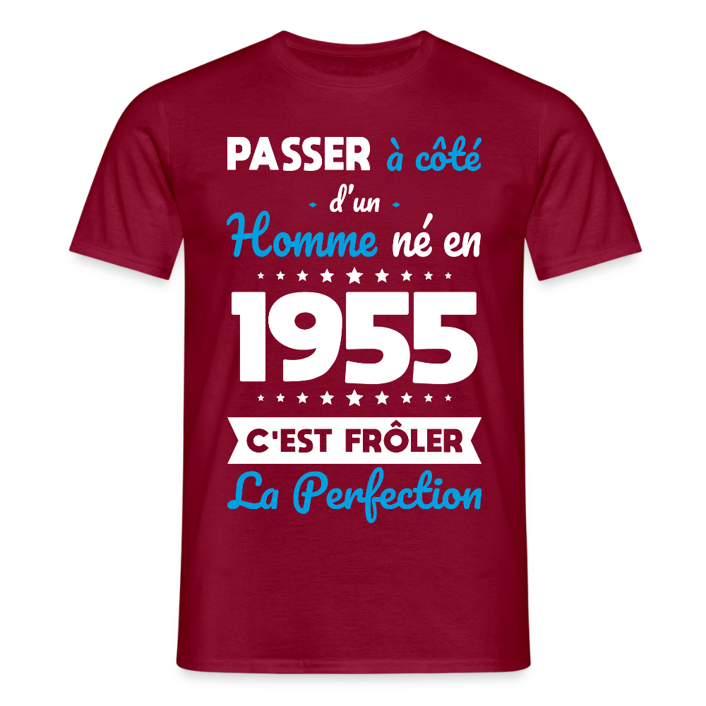 T-shirt Homme - Anniversaire 70 Ans - Né en 1955 - Frôler la perfection - rouge brique