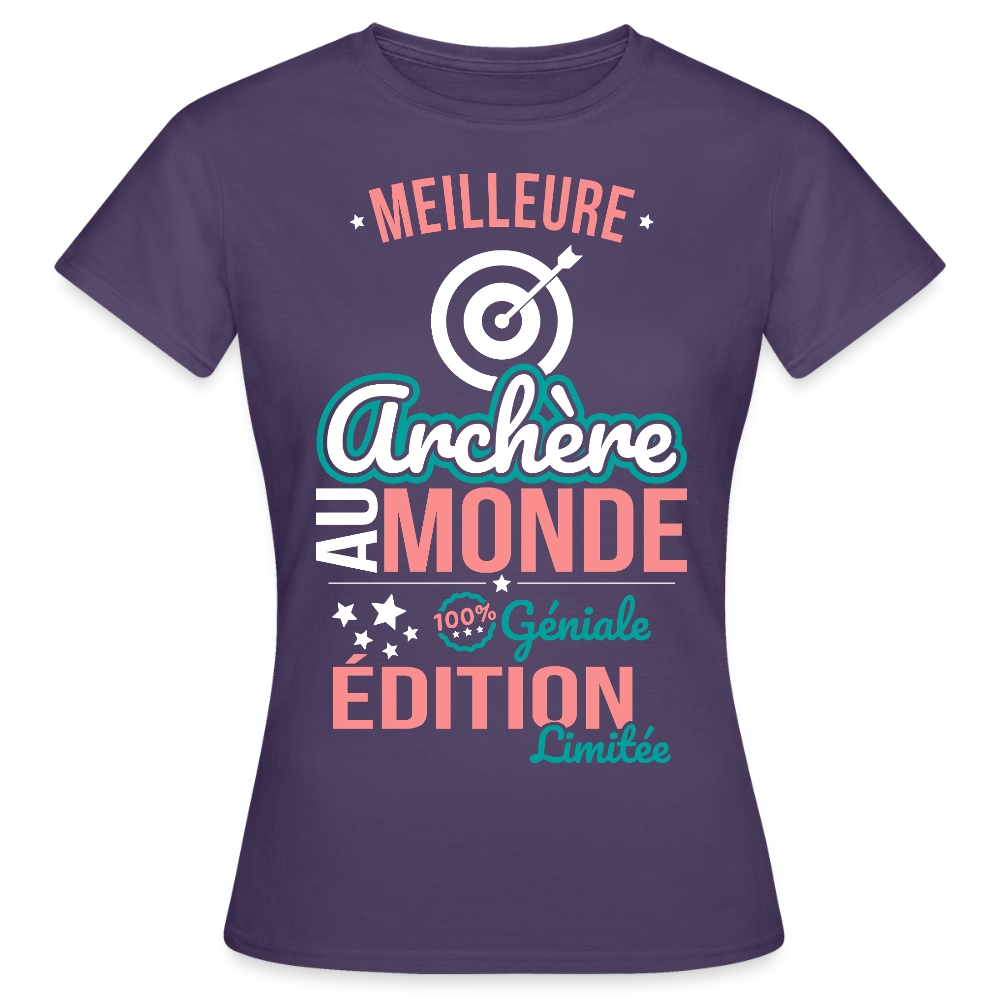 T-shirt Femme - Meilleure Archère au monde - 100% géniale - violet foncé