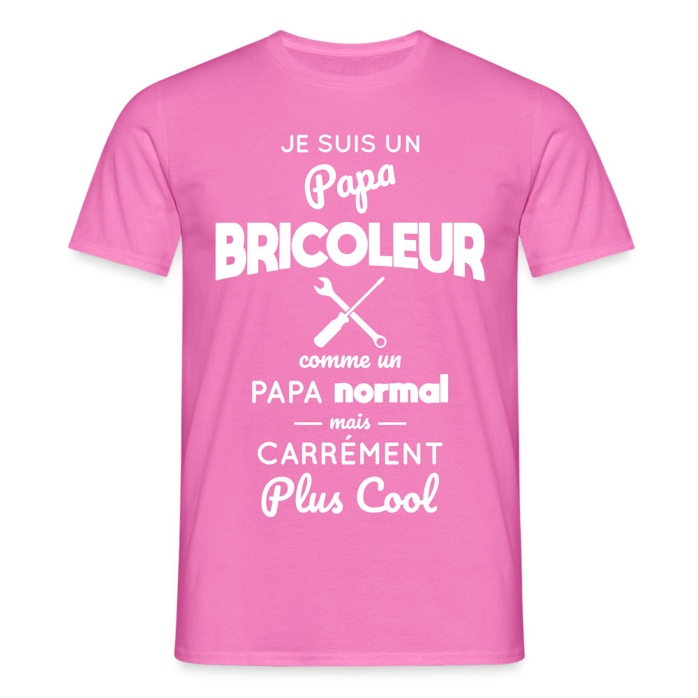 T-shirt Homme - Papa bricoleur plus cool - rose