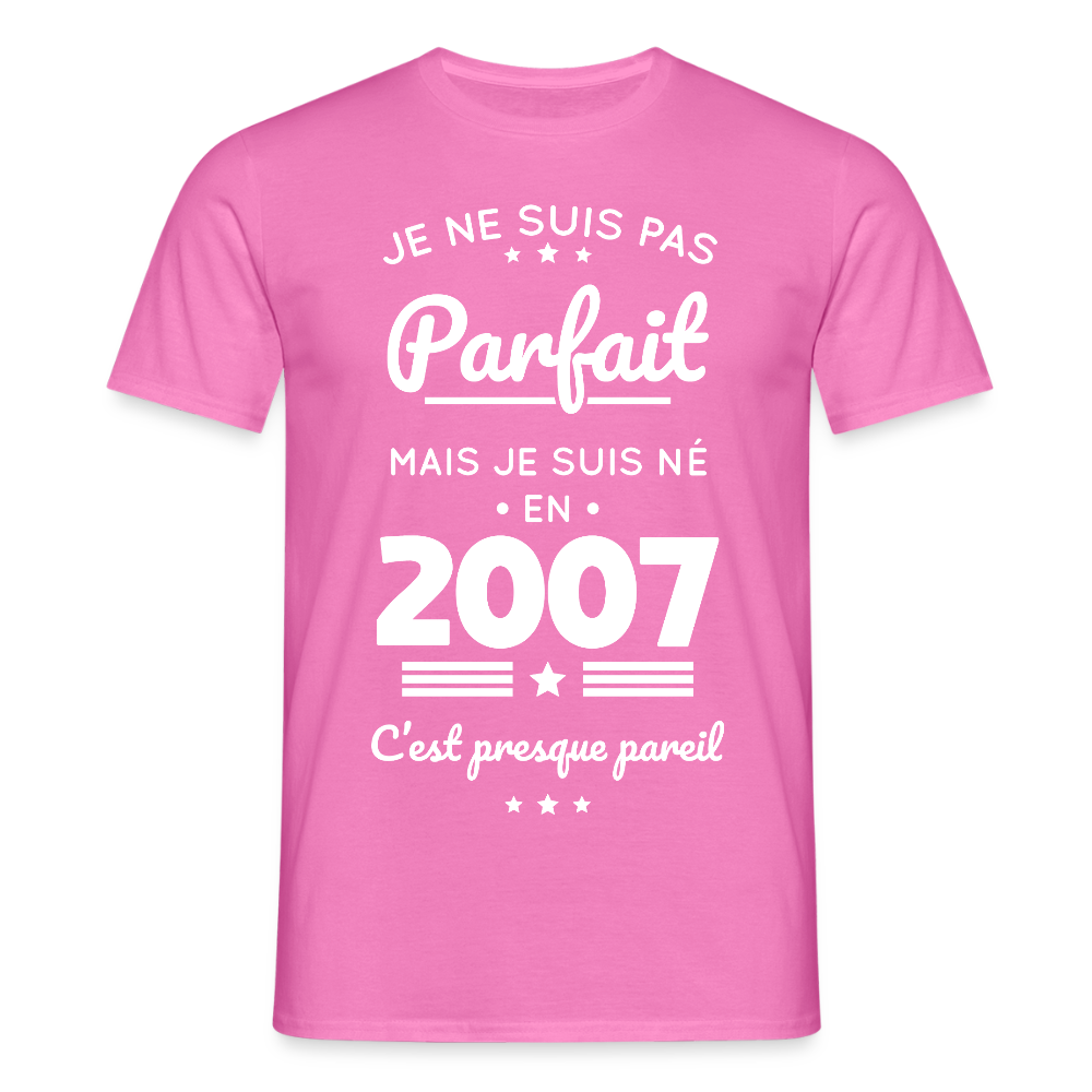 T-shirt Homme - Anniversaire 18 Ans - Pas parfait mais né en 2007 - rose