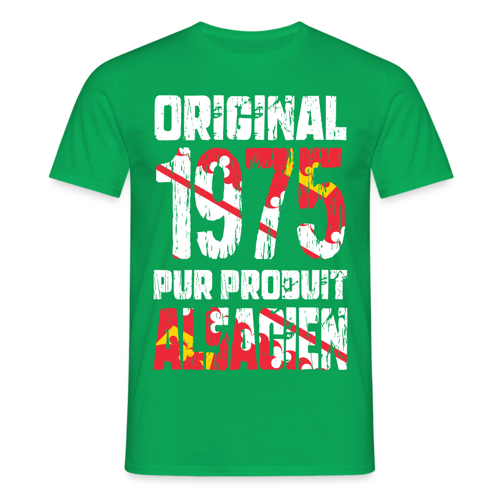 T-shirt Homme - Anniversaire 50 Ans - Original 1975 - Pur produit Alsacien - vert