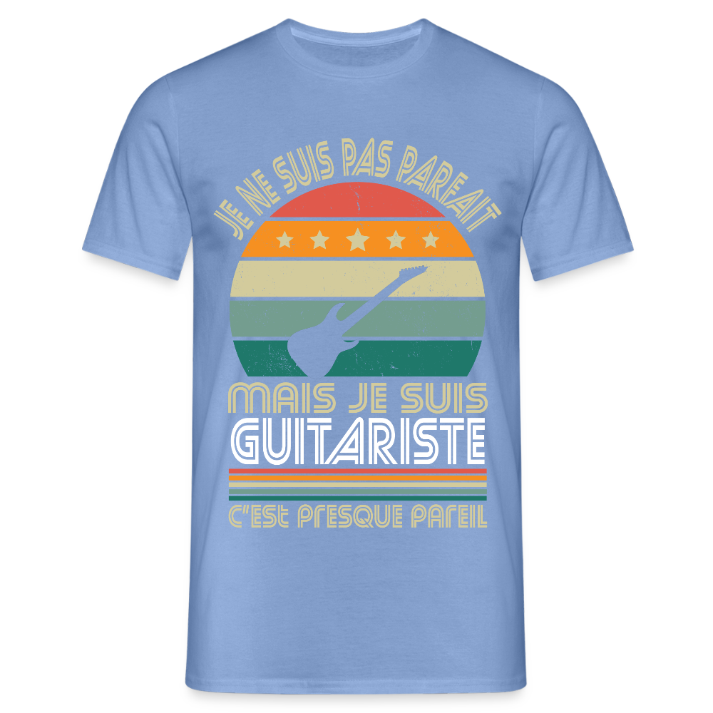 T-shirt Homme - Je ne suis pas parfait mais je suis Guitariste - carolina blue